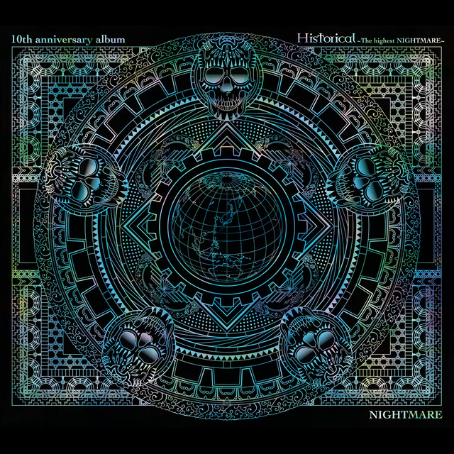 10th anniversary album Historical～The highest NIGHTMARE～ album cover
