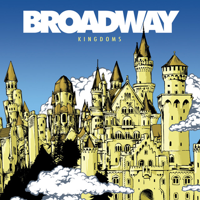 Broadway – Kingdoms album cover