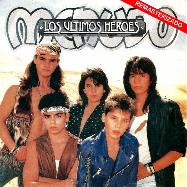 Los Últimos Heroes (Remasterizado) album cover