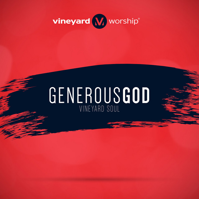 Vineyard Soul: Generous God album cover