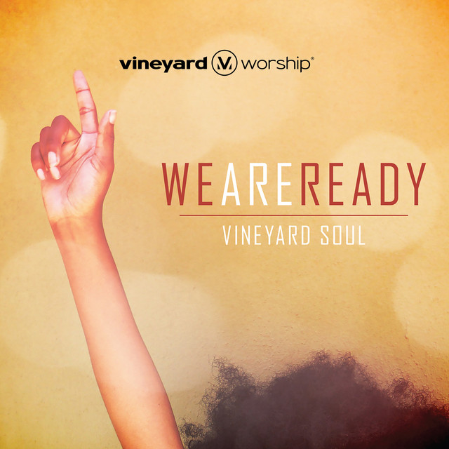 Vineyard Soul: We Are Ready album cover
