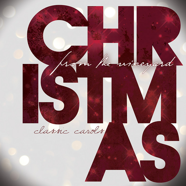 Christmas From the Vineyard: Classic Carols album cover