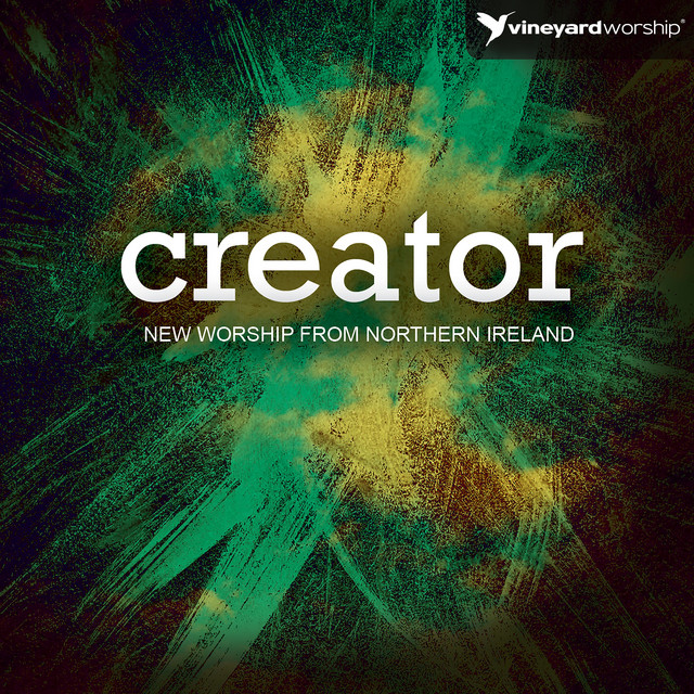 Creator: New Worship From Northern Ireland album cover