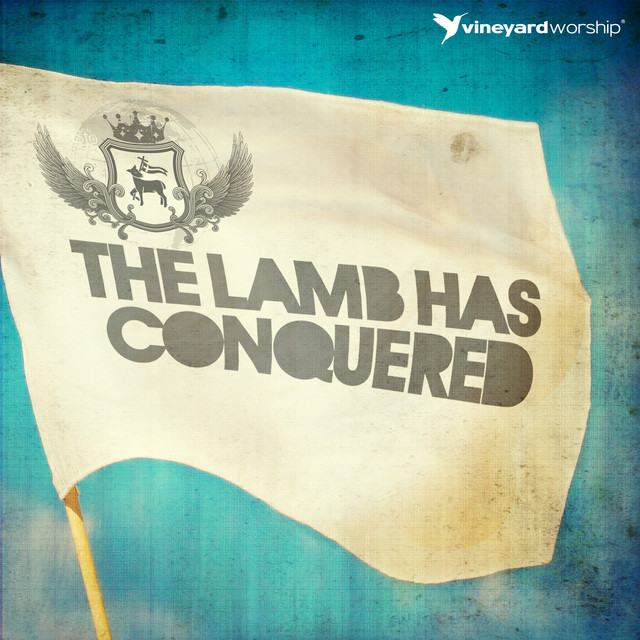 The Lamb Has Conquered album cover