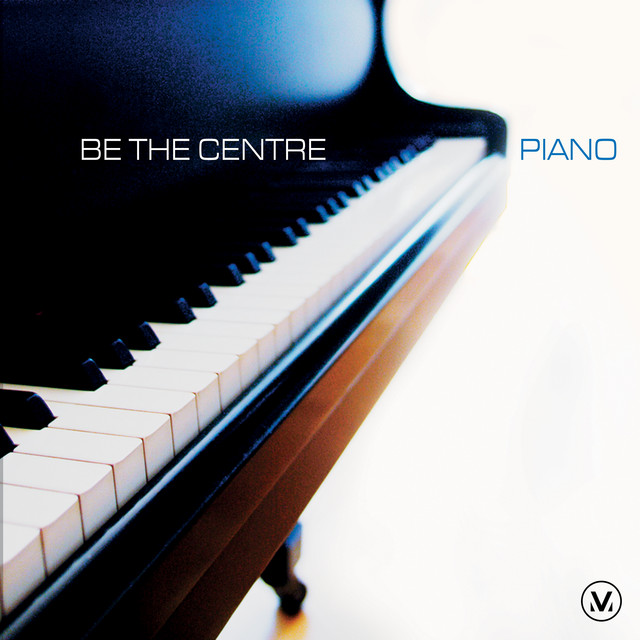 Be the Centre: Piano (Instrumental) album cover