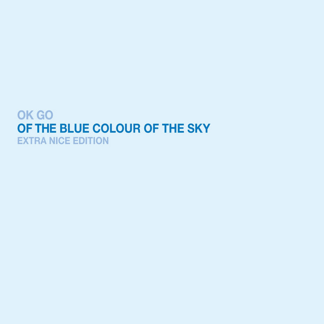 Of the Blue Colour of the Sky (Extra Nice Edition) album cover