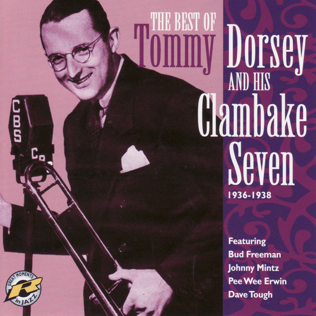 Tommy Dorsey And His Clambake Seven 1936-1938 album cover