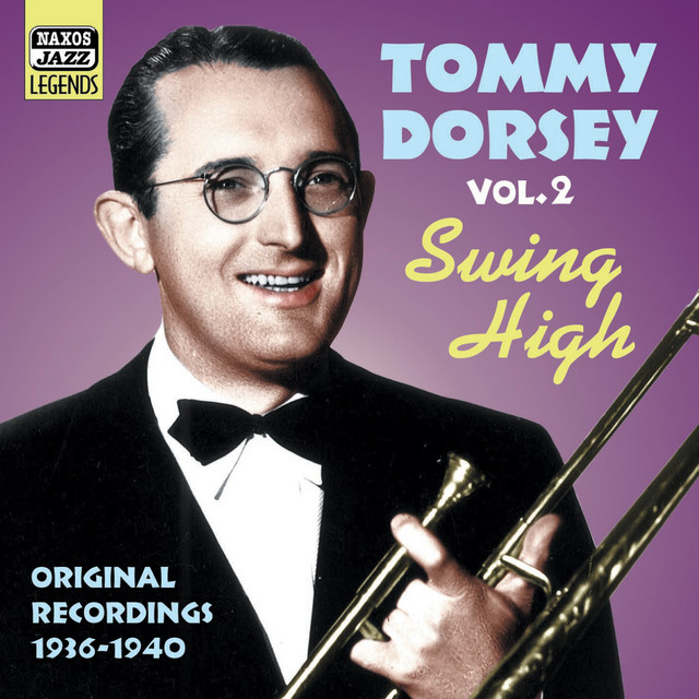 Dorsey, Tommy: Swing High (1936-1940) album cover