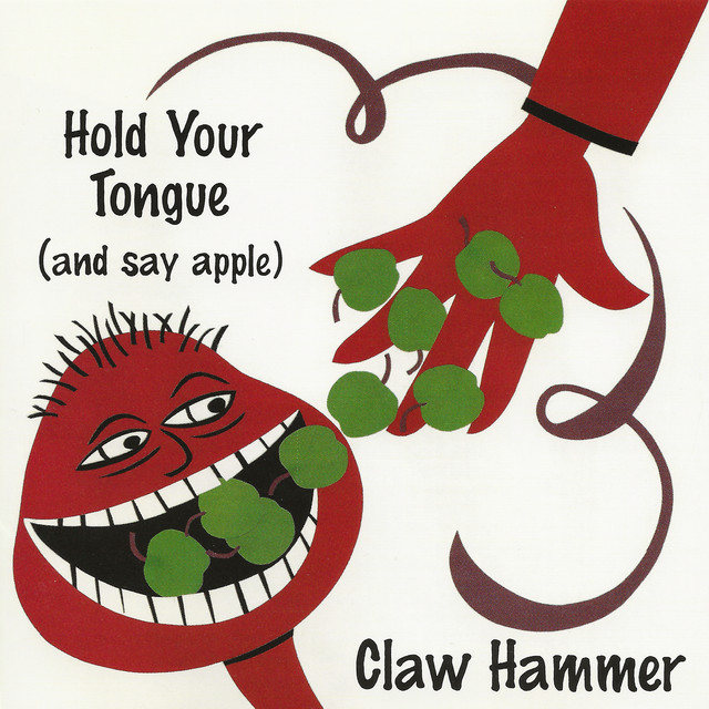 Hold Your Tongue (And Say Apple) album cover