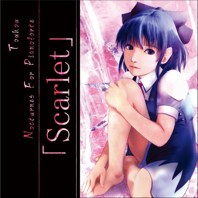 ピアノのための東方夜想曲集「Scarlet」 (Touhou Nocturnes For Pianoforte) album cover