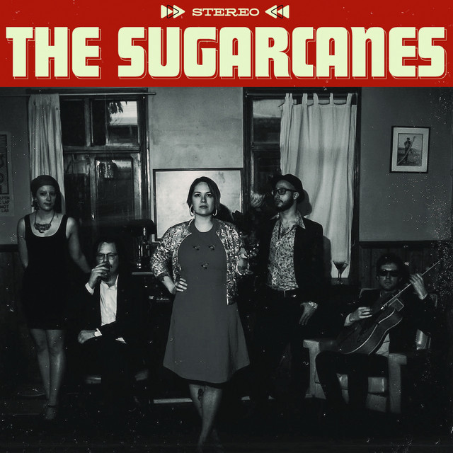 The Sugarcanes album cover