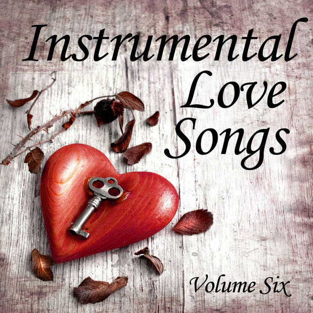 Instrumental Love Songs, Vol. 6 album cover