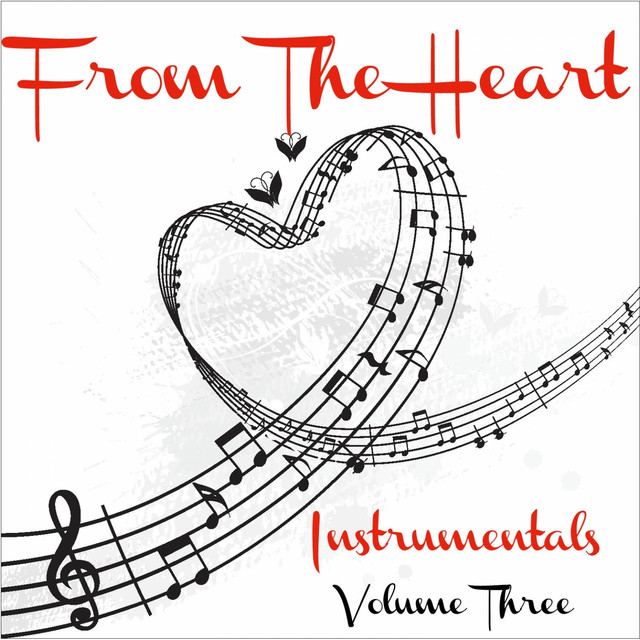 From The Heart - Saxophone Instrumentals, Vol. 3 album cover