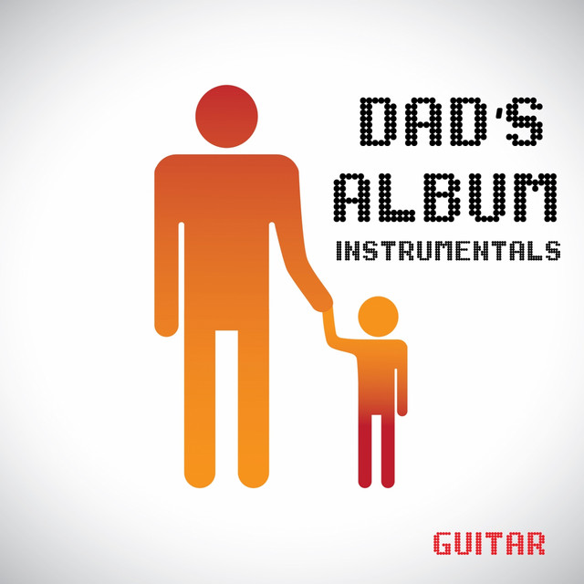 Dad's Album - Instrumentals - Guitar album cover