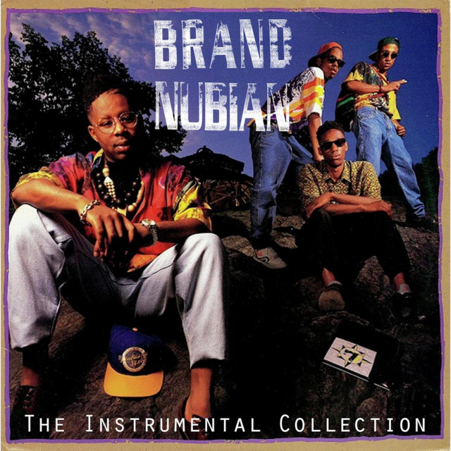 Brand Nubian: The Instrumental Collection album cover