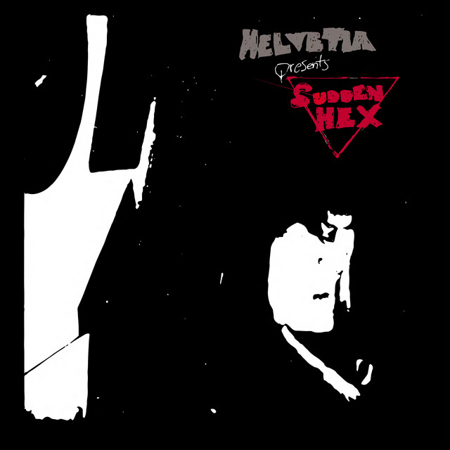 Presents Sudden Hex album cover