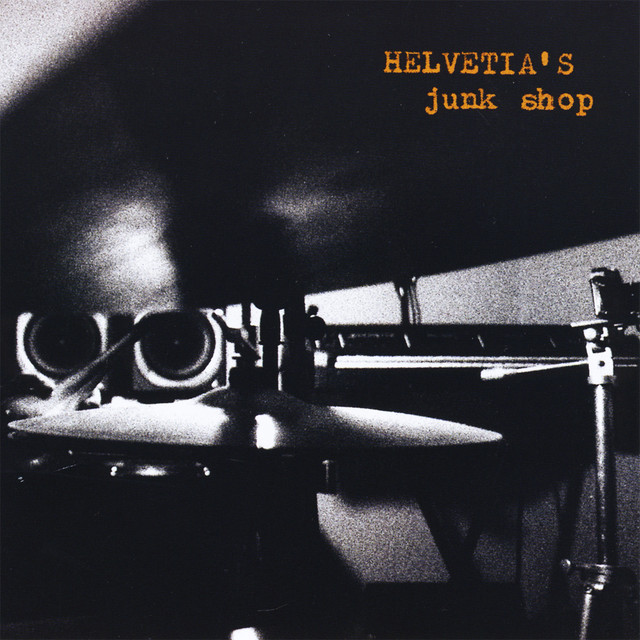 Helvetia's Junk Shop album cover
