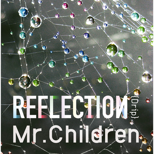 REFLECTION｛Drip｝ album cover