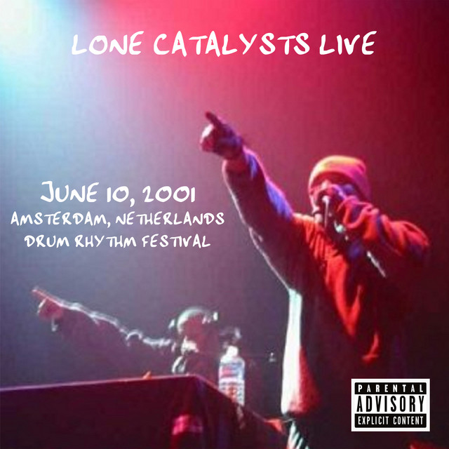 Lone Catalysts Live album cover
