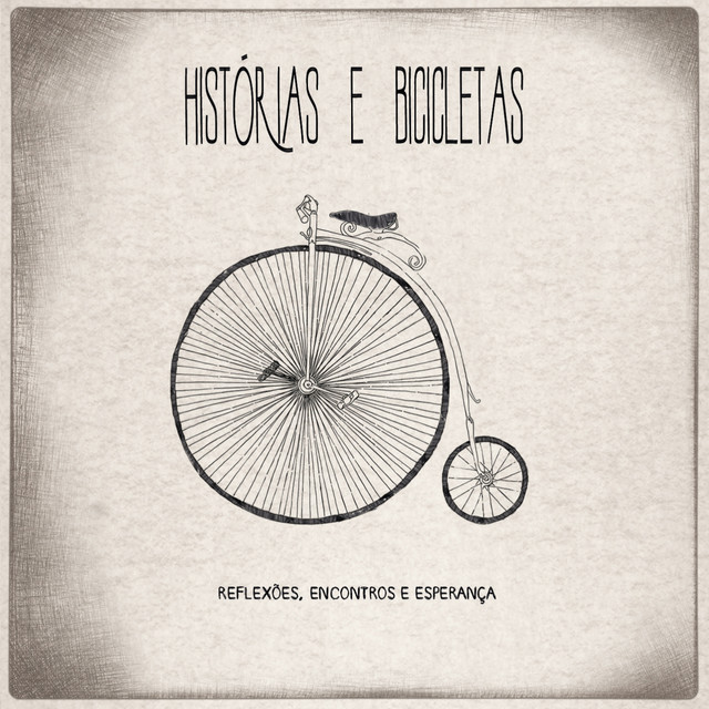 Histórias e Bicicletas album cover