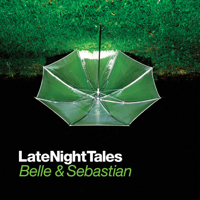 Late Night Tales: Belle and Sebastian album cover