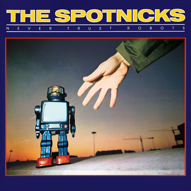 Never Trust Robots album cover