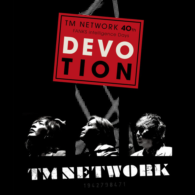 TM NETWORK 40th FANKS intelligence Days ～DEVOTION～ -LIVE- album cover