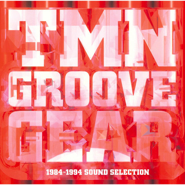 TMN GROOVE GEAR 1984-1994 SOUND SELECTION album cover