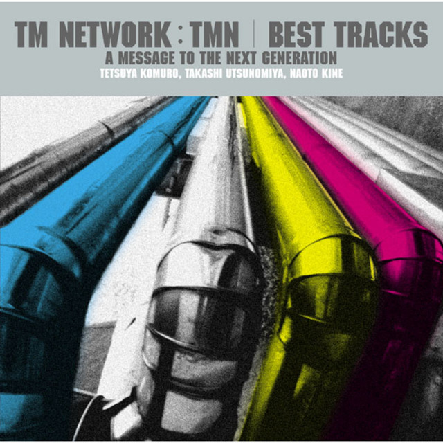 TM NETWORK/TMN　BEST TRACKS　〜A message to the next generation〜 album cover