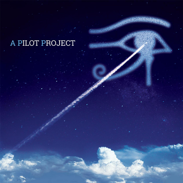 A Pilot Project: A Return to the Alan Parsons Project album cover