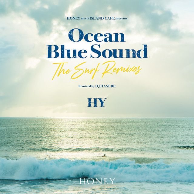 HONEY meets ISLAND CAFE presents HY Ocean Blue Sound ‐The Surf Remixes‐ album cover