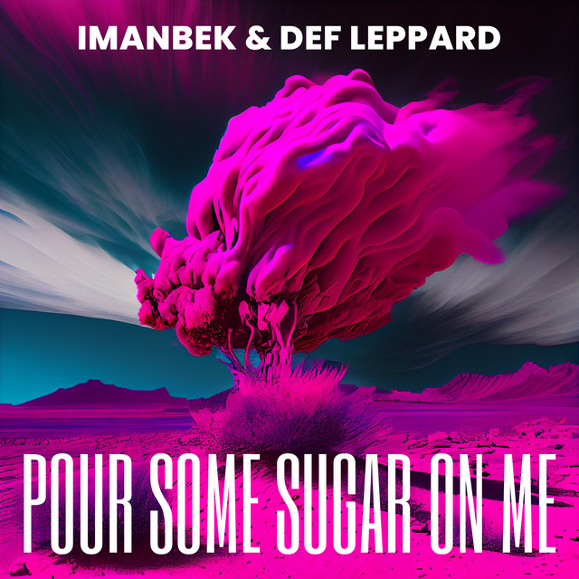 Jackson as heard on Pour Some Sugar On Me by Def Leppard & Imanbek (2023)