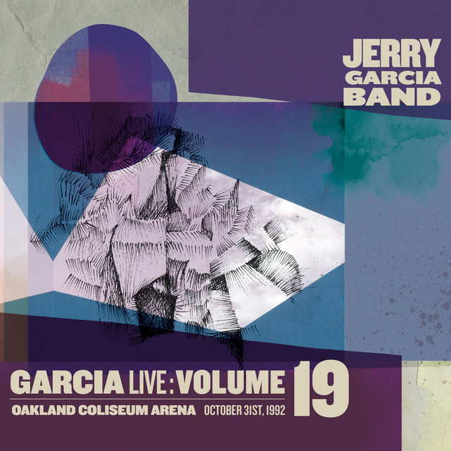 GarciaLive Volume 19: October 31st, 1992 Oakland Coliseum Arena album cover