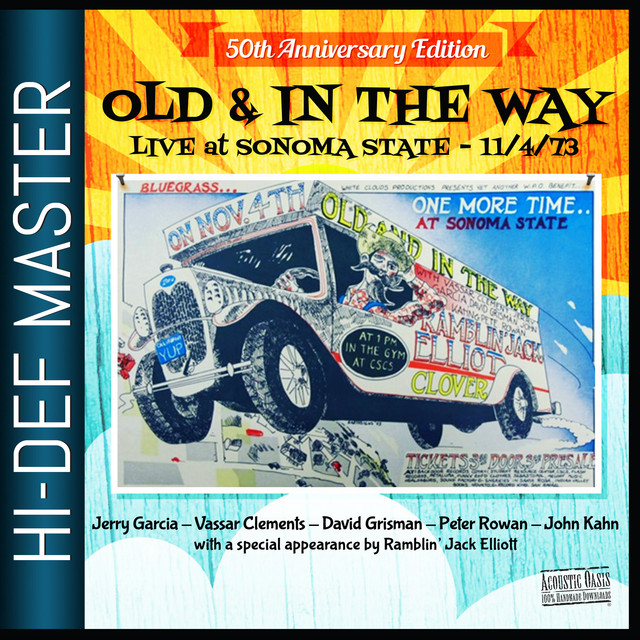 Old & In The Way (Live at Sonoma State, 11/4/73) [50th Anniversary Edition] album cover