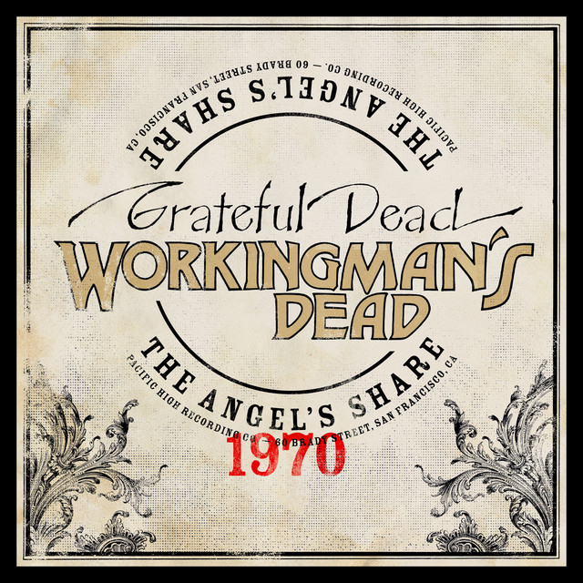 Workingman's Dead: The Angel's Share album cover