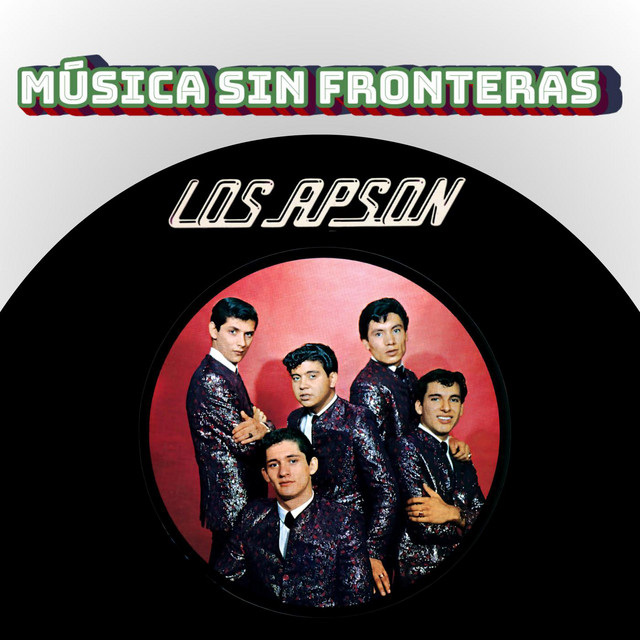Los Apson: Música Sin Fronteras album cover