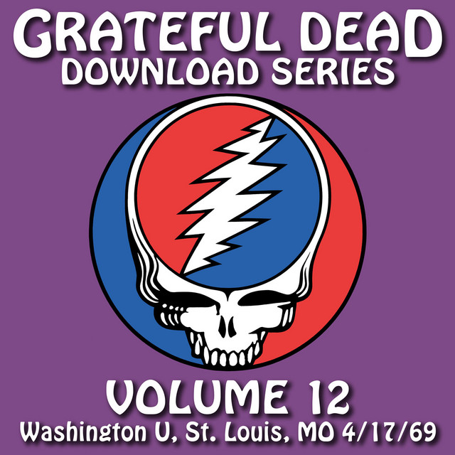 Download Series Vol. 12: Washington U., St. Louis, MO 4/17/69 (Live) album cover