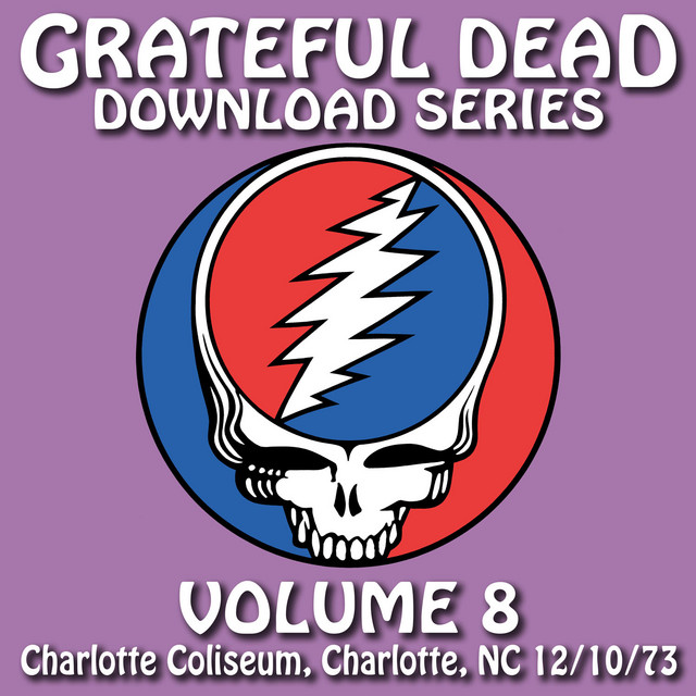 Download Series Vol. 8: Charlotte Coliseum, Charlotte, NC 12/10/73 (Live) album cover
