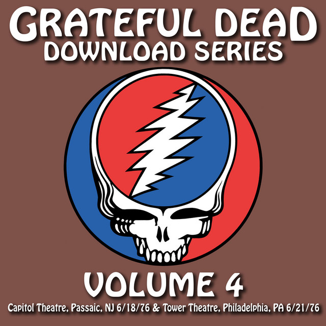Download Series Vol. 4: Capitol Theatre, Passaic, NJ 6/18/76 / Tower Theatre, Philadelphia, PA 6/21/76 (Live) album cover