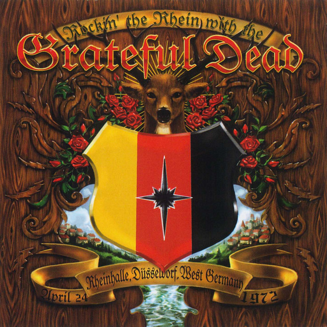 Rockin' the Rhein with the Grateful Dead: Rheinhalle, Dusseldorf, West Germany, 4/24/72 (Live) album cover