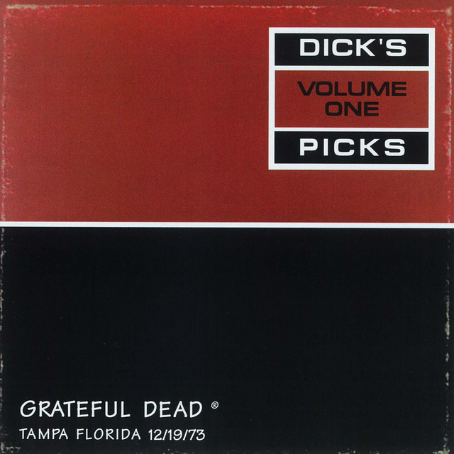 Dick's Picks Vol. 1: Curtis Hixon Hall, Tampa, FL 12/19/73 (Live) album cover