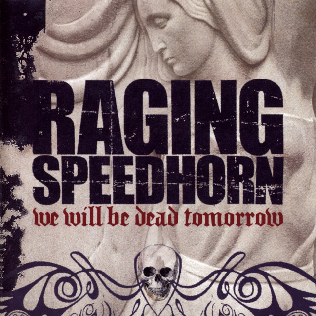 We Will Be Dead Tomorrow album cover