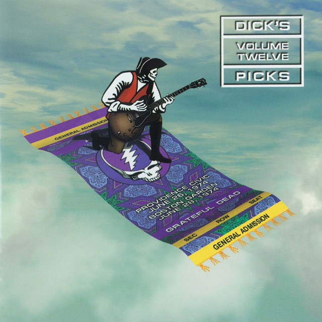 Dick's Picks Vol. 12: Providence Civic Center, Providence, RI 6/26/74 / Boston Garden, Boston, MA 6/28/74 album cover