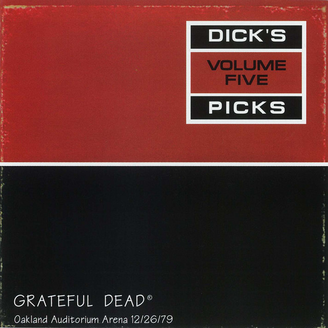 Dick's Picks Vol. 5: Oakland Auditorium Arena, Oakland, CA 12/26/79 album cover