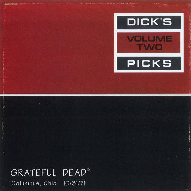 Dick's Picks Vol. 2: Ohio Theater, Columbus, OH 10/31/71 (Live) album cover