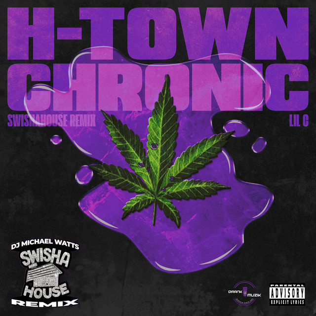 H-Town Chronic (Swishahouse Remix) album cover