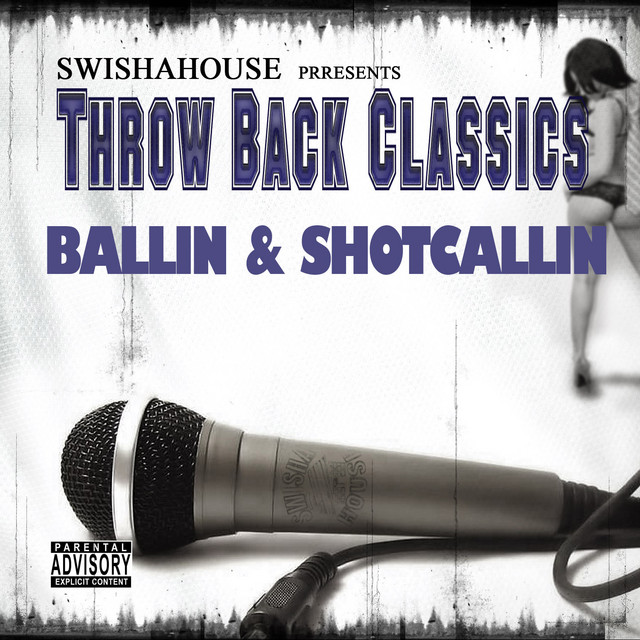 Ballin & Shotcallin album cover