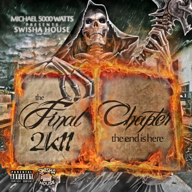 The Final Chapter 2K11 (The End Is Here) album cover