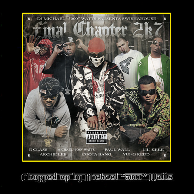 Final Chapter 2k7 Chopped and Screwed album cover