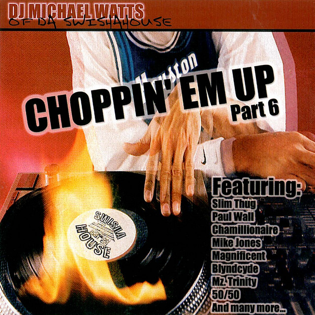 Choppin Em up Part 6 album cover